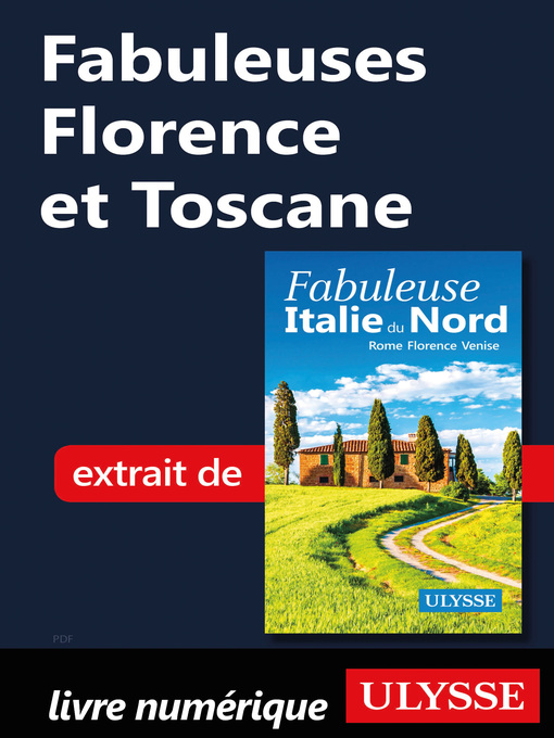 Title details for Fabuleuses Florence et Toscane by Ouvrage Collectif - Available